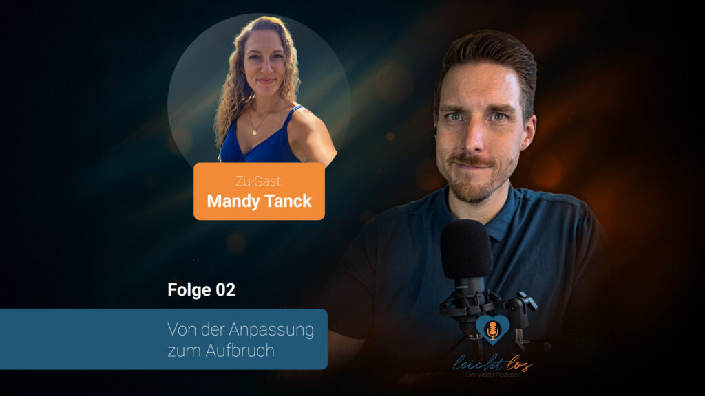 #02 Von der Anpassung zum Aufbruch